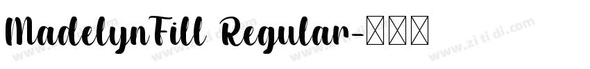 MadelynFill Regular字体转换